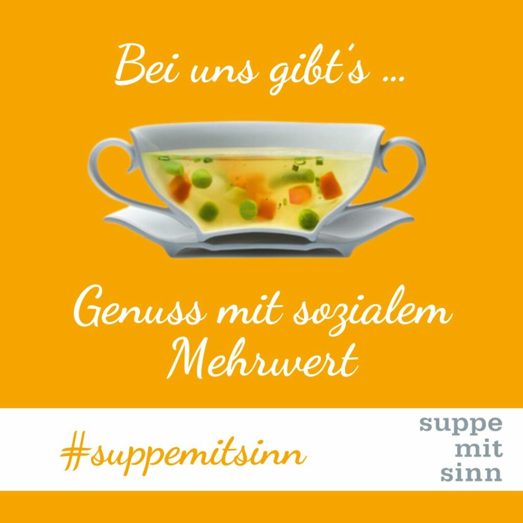 Suppe mit Sinn 1